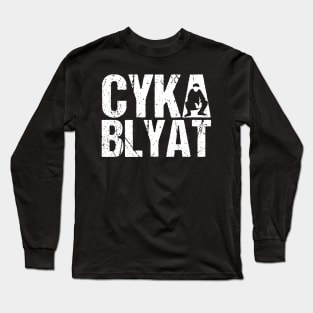 cyka blyat - slav squat Long Sleeve T-Shirt